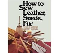 How To Sew Leather, Suede, Fur