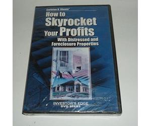 How to Skyrocket Your Profits with Distressed and Foreclosure Properties
