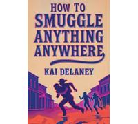 How to Smuggle Anything Anywhere