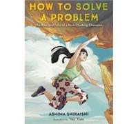 How to Solve a Problem by Yao Xiao Yao Xiao (Auteur)