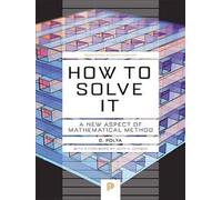 How to solve it - Georg Polya - Princeton Libri - Poche - Livre