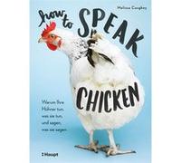 How to speak chicken | Melissa Caughey Melissa CaugheyMelissa Caughey (Auteur)
