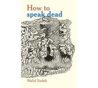 How to speak dead