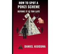 How to Spot a Ponzi Scheme Before It Is Too Late