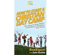 How To Start A Christian Day Camp