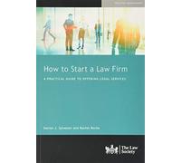 How to Start a Law Firm: A Practical Guide to Offering Legal Services