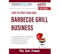 How to Start Your Own Barbecue Grill Business