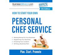 How to Start Your Own Personal Chef Service