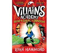How To Steal a Dragon: The perfect read this Halloween! (Volume 2)