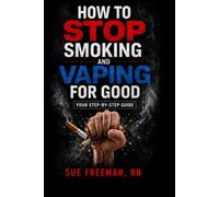 How To Stop Smoking And Vaping For Good: Your Step-By-Step Guide