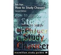 How to Study Chaucer, Study Guides Rob Pope (Auteur)
