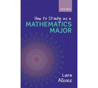 HOW TO STUDY MATHEMATICS MAJOR US