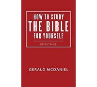 How To Study The Bible For Yourself