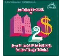 How to Succeed in Business - New Broadway Cast Recording