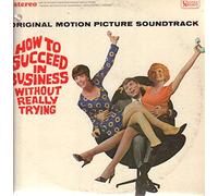 HOW TO SUCCESS IN BUSINESS WITHOUT REALLY TRYING (ORIGINAL SOUNDTRACK LP, 1967)