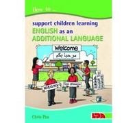 How to Support Children Learning English as an Additional La Pim, Chris (Auteur)