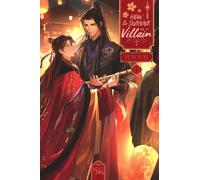 How To Survive As A Villain - Tome 1