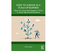 How To Survive In A Scale-Up Business