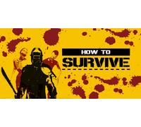 How to Survive (PC)