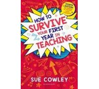 How To Survive Your First Year In Teaching