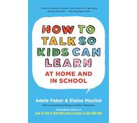 How To Talk So Kids Can Learn