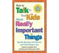 How to Talk to Your Kids About Really Important Things by Theresa Foy DiGeronimo Theresa Foy DiGeronimo (Auteur)