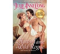 How to Tame a Wild Rogue: The Palace of Rogues