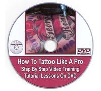 How To Tattoo Like A Pro - Tutoriel Vidéo Dvd