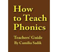How To Teach Phonics - Teachers' Guide