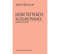How to Teach Suzuki Piano