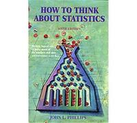 How to Think About Statistics John J. Phillips (Auteur)