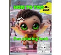 How to too coloring book: Meet Blinky coloring book