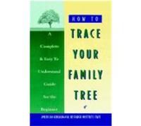 How to Trace Your Family Tree American Genealogical Research Institute (Auteur)