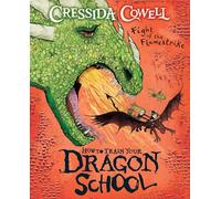 How To Train Your Dragon School: Fight of the Flamestrike: Book 2