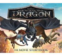 How to Train Your Dragon: The Movie Storybook