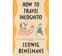 How To Travel Incognito