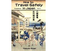 How to Travel Safely in Japan