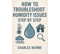 How to Troubleshoot Humidity Issues Step by Step