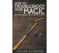 How To Troubleshoot Your Magic