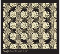 How to Tune a Fish by Beoga (2011-07-26)