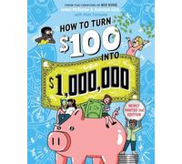 How to Turn 100 into 1000000 Revised Edition by Matt Fontaine Matt Fontaine (Auteur)