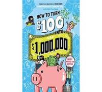 How to Turn 100 into 1000000 Revised Edition by Matt Fontaine Matt Fontaine (Auteur)