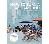 How To Turn A Place Around
