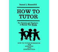How To Tutor Workbook For Addition And Subtraction