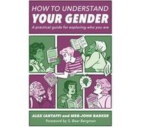 How to Understand Your Gender
