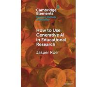 Comment utiliser l'IA générative dans la recherche en éducation