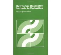 How to Use Qualitative Methods in Evaluation, Program Evaluation Kit (2nd Ed.), 4 Michael Quinn Patton (Auteur)