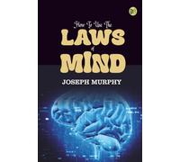 How to Use the Laws of Mind