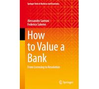 How to Value a Bank: From Licensing to Resolution