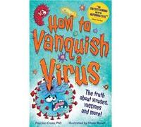 How to Vanquish a Virus | J. A. Henderson